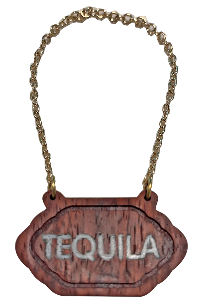 A wooden sign with the word tequila written on it.